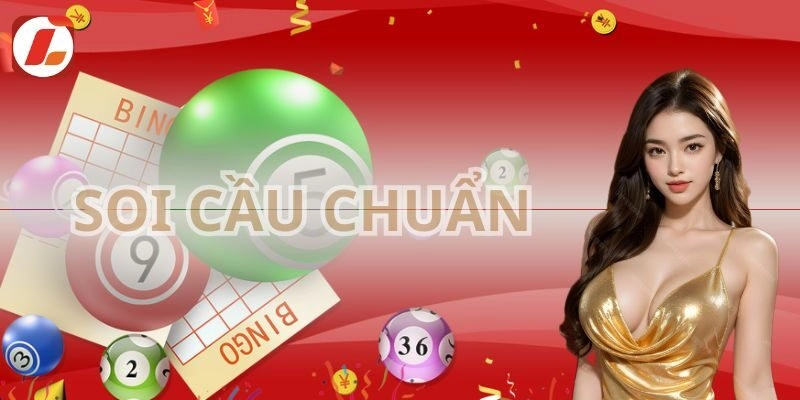 Soi cầu chuẩn