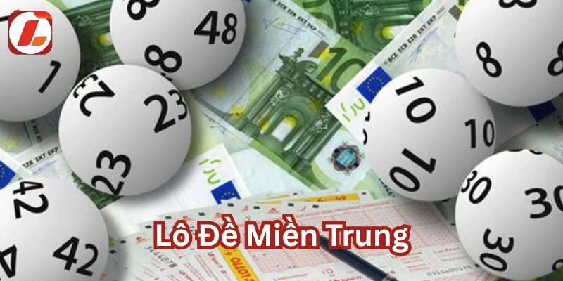 Lô Đề Miền Trung là gì?