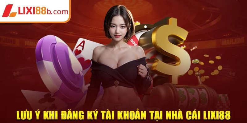 Lưu ý khi đăng ký 