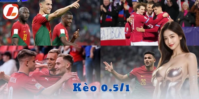 Cách đọc kèo 0.5/1 chi tiết dành cho người mới