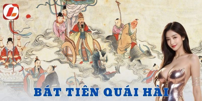 Chiến lược chơi bát tiên quái hải hiệu quả