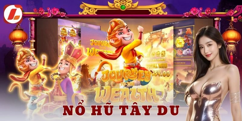 Nguồn gốc và sức hút của nổ hũ tây du